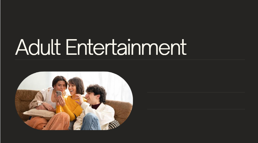 Adult Entertainment