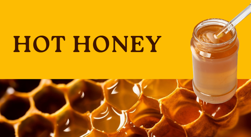 Hot Honey