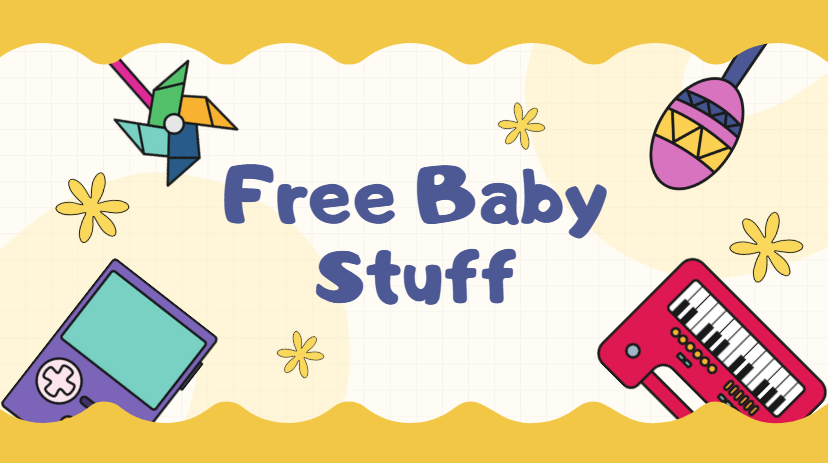 Free Baby Stuff