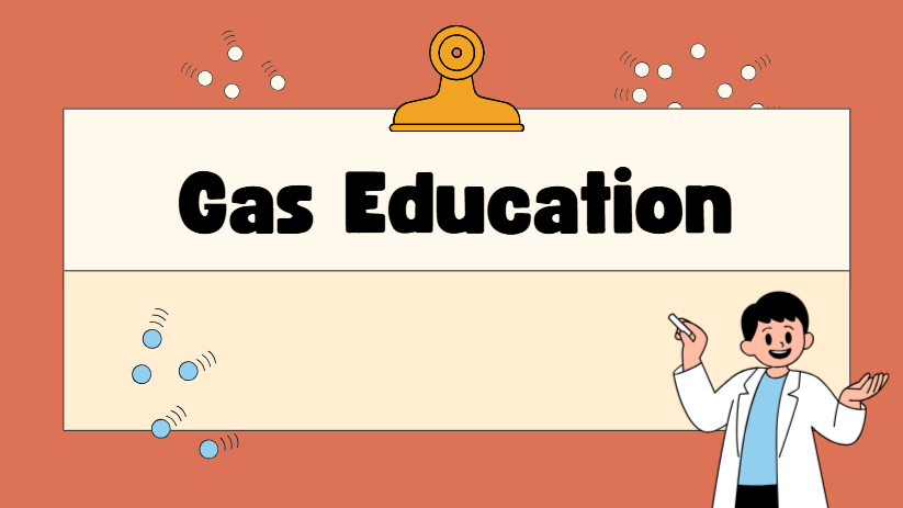 Gas Education