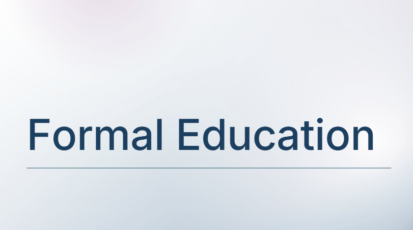 Formal Education