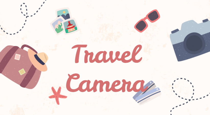 Travel Camera