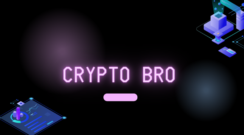 Crypto Bro