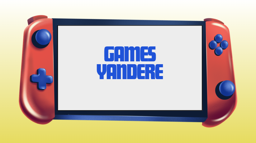 Games Yandere