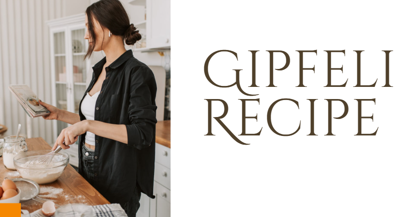 Gipfeli Recipe