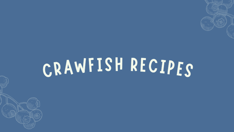 Crawfish Recipes