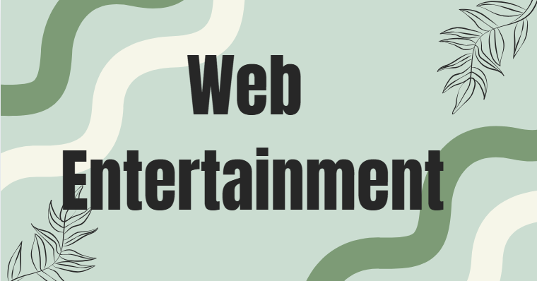 web entertainment
