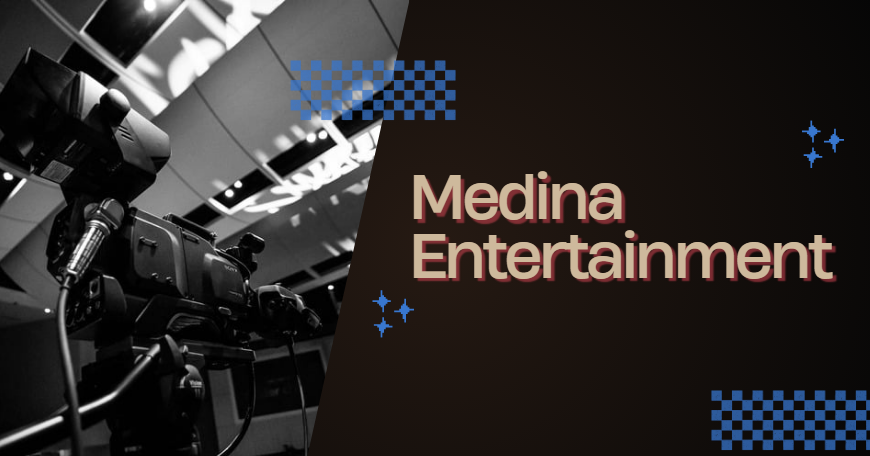 Medina Entertainment