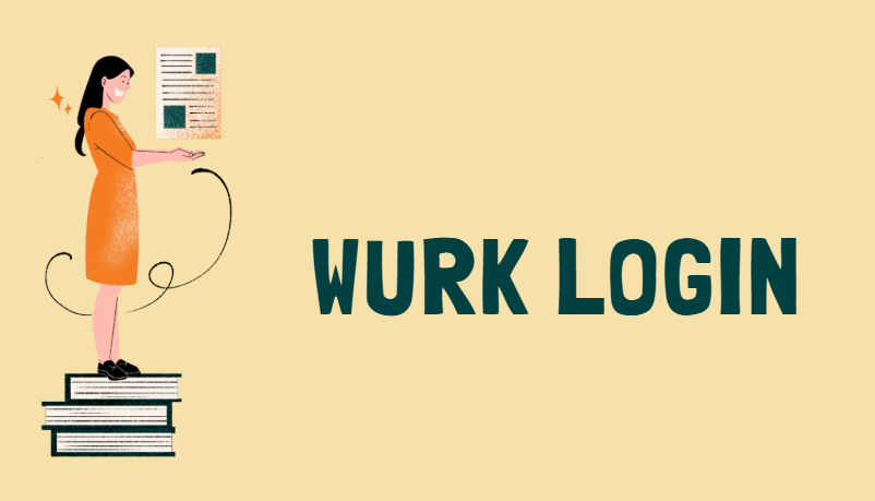 Wurk Login