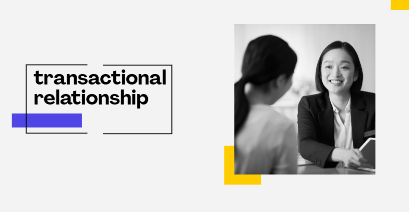 transactional relationship