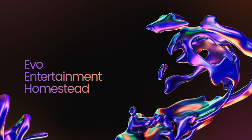 Evo Entertainment Homestead