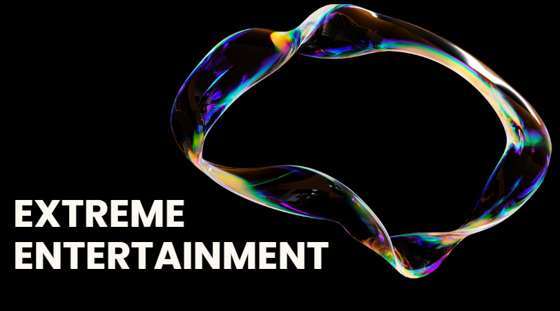 Extreme Entertainment