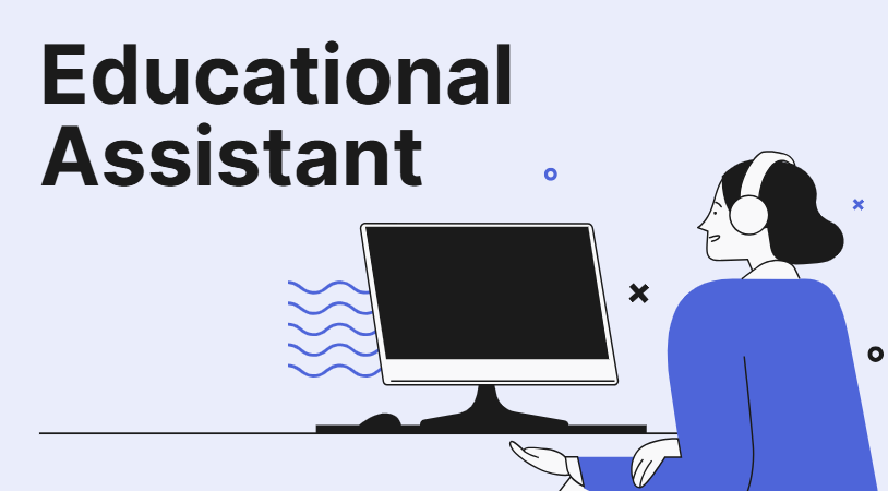 Educational Assistant