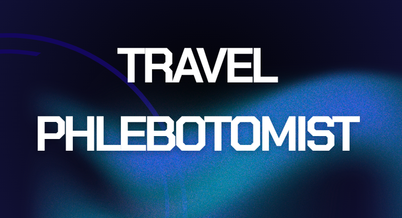 Travel Phlebotomist