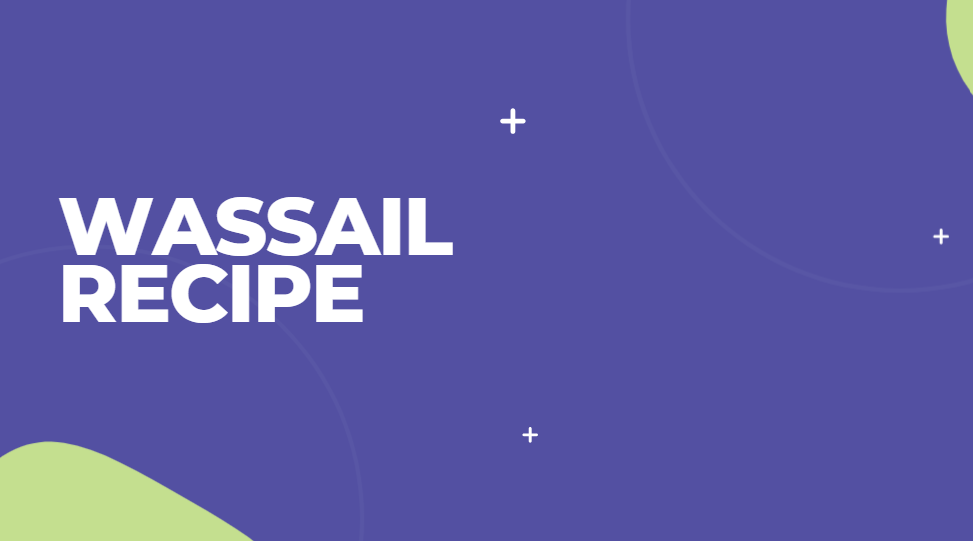 Wassail Recipe
