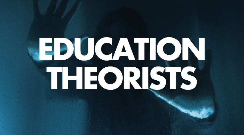 Education Theorists