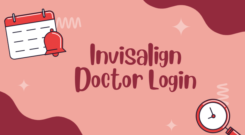 Invisalign Doctor Login