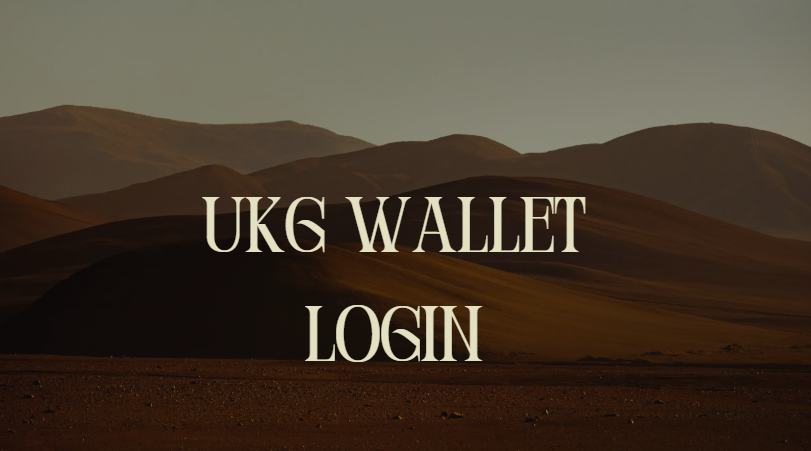 UKG Wallet Login