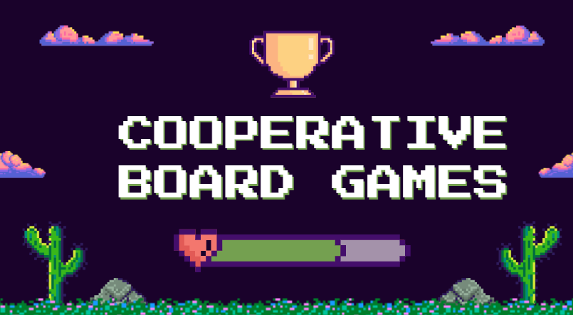Cooperative Board Games
