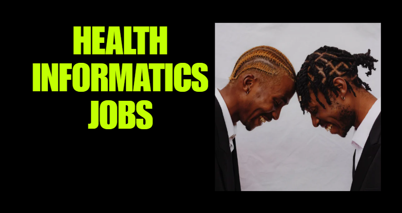 Health Informatics Jobs