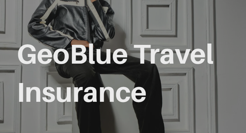 GeoBlue Travel Insurance