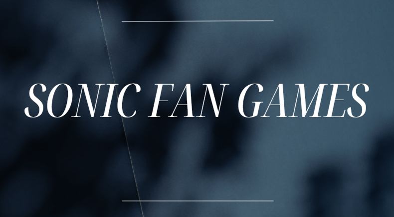 Sonic Fan Games