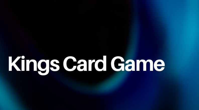 Kings Card Game