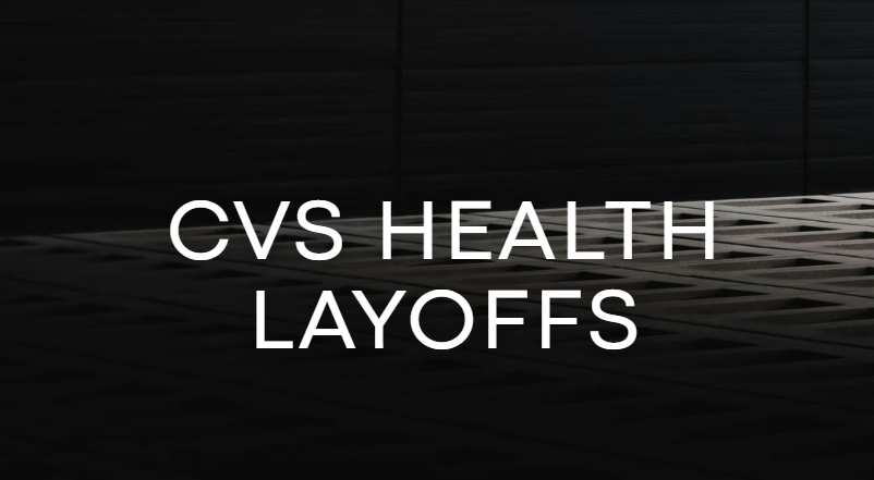 CVS Health Layoffs