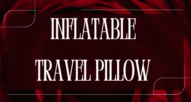 Inflatable Travel Pillow