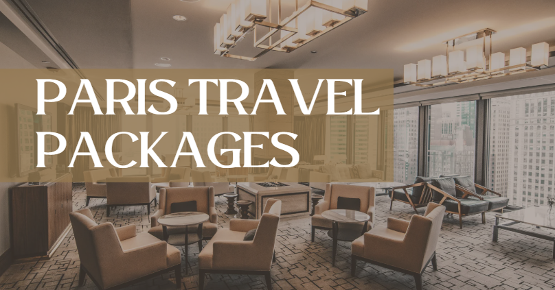 Paris Travel Packages