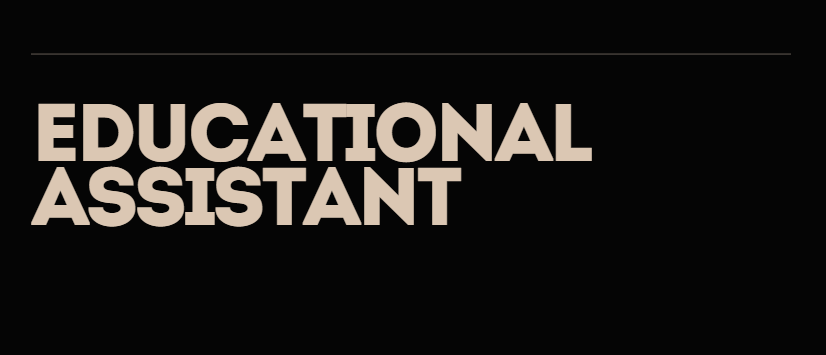 Educational Assistant