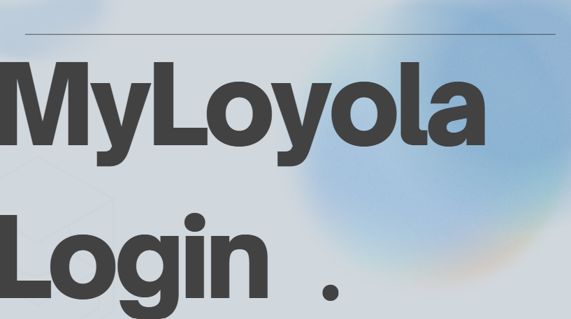 MyLoyola Login