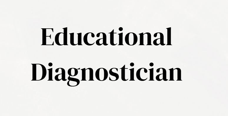 Educational Diagnostician