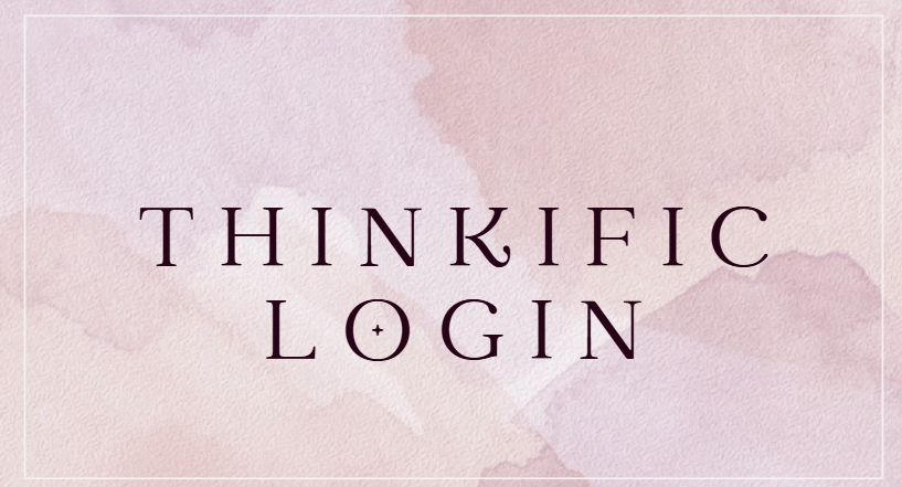 Thinkific Login