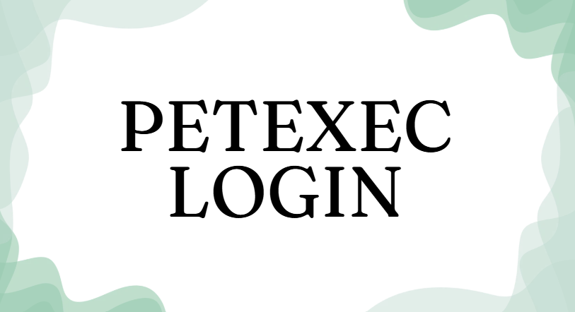 PetExec Login